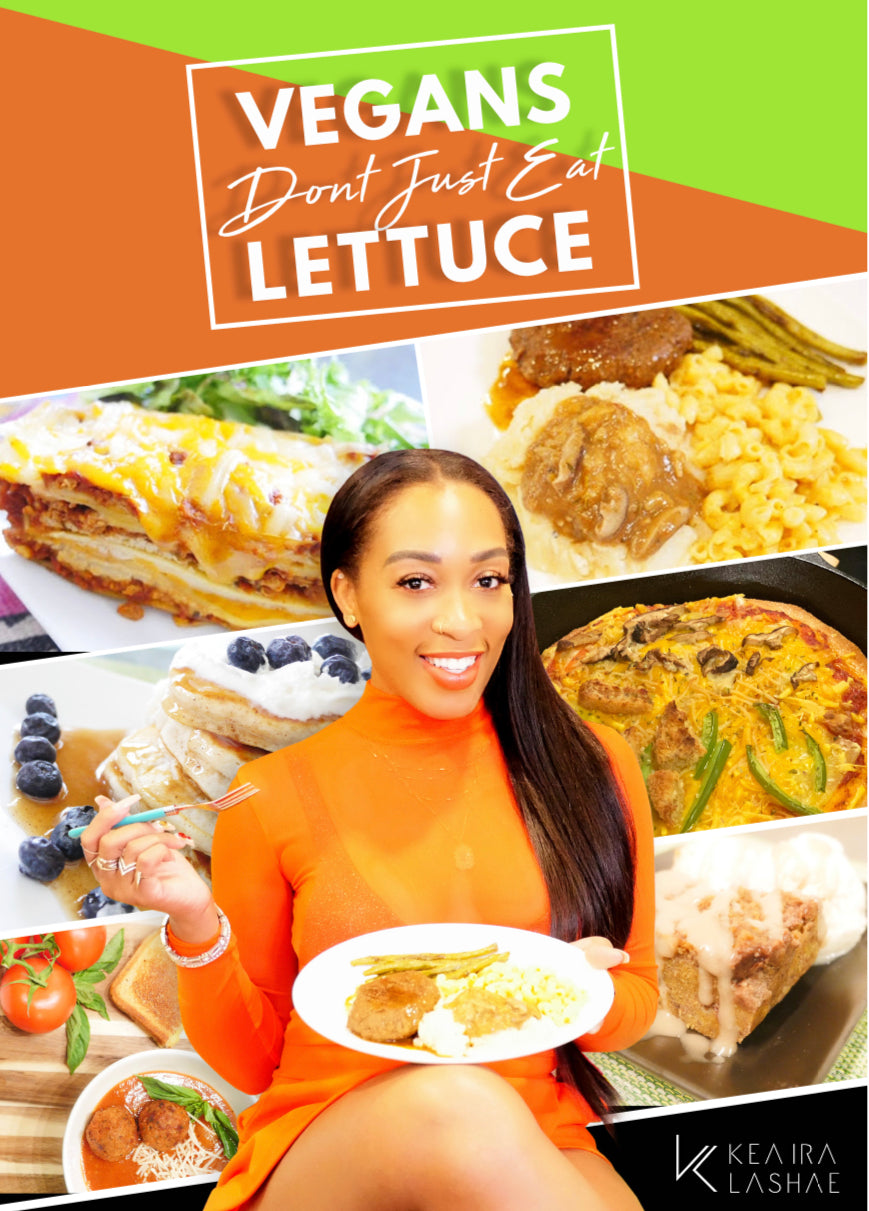 Vegans Don't Eat Just Lettuce Recipe Ebook