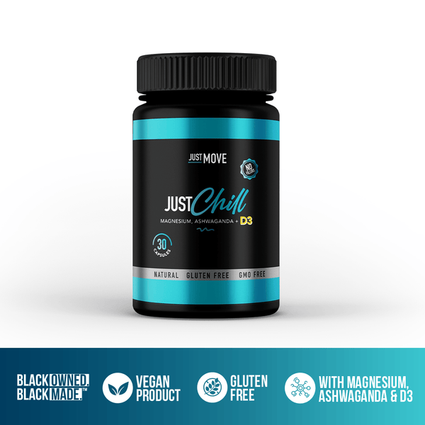 Just Chill - D3, Magnesium, Ashwaganda – Just Move Supplements